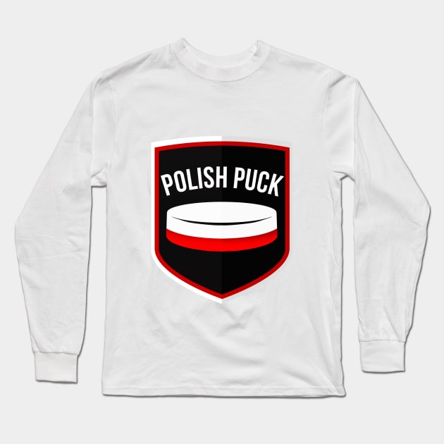Polish Puck Long Sleeve T-Shirt by PolishPuck